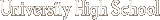 University High School