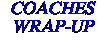 COACHES